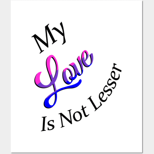 Not Lesser Love Posters and Art